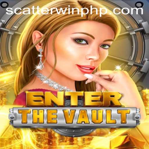 EntertheVault: Unveiling the Excitement of ScatterWin Games