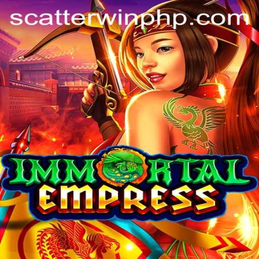 ImmortalEmpress and the Exciting World of ScatterWin