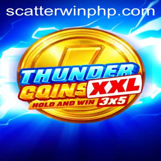 ThunderCoinsXxl: A New Era in Gaming with ScatterWin Features